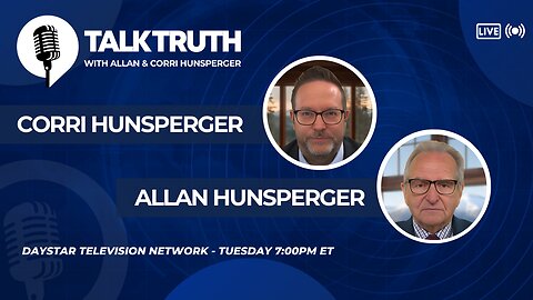Talk Truth 09.23.25 - Corri & Allan Hunsperger