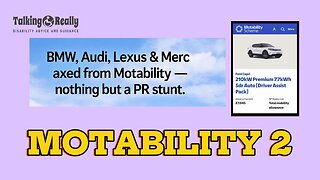 Motability Part 2 The Truth Revealed!