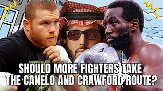 Should More Fighters Take the Canelo Alvarez & Terence Crawford Route?