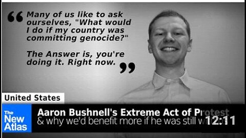 "Aaron Bushnell's Radical Protest: Envisioning a Better World If He Had Lived"