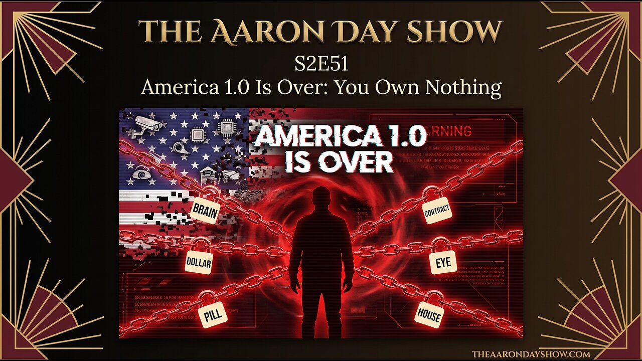 S2E51: America 1.0 Is Over - You Own Nothing (Beta Launch)