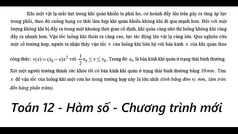 Toán 12: Hàm số: Khi một vật lạ mắc kẹt trong khí quản khiến ta phải ho, cơ hoành đẩy lên trên gây