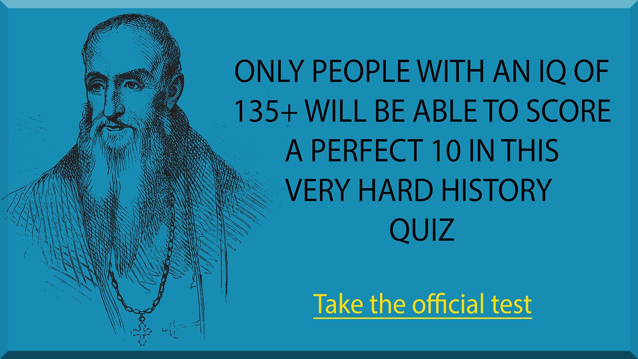 You aren't smart enough to score a perfect 10