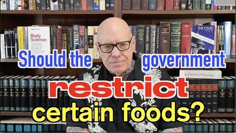 Should a MAHA Govt Restrict Certain Foods? YES! Here's when.