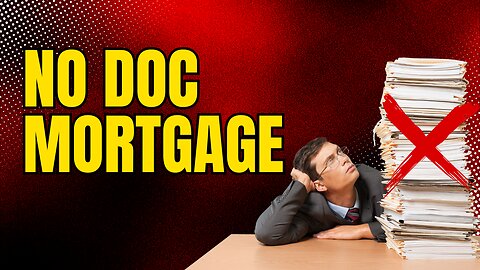 No Doc Mortgage