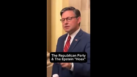 The Republican Party & The "Epstein Hoax"