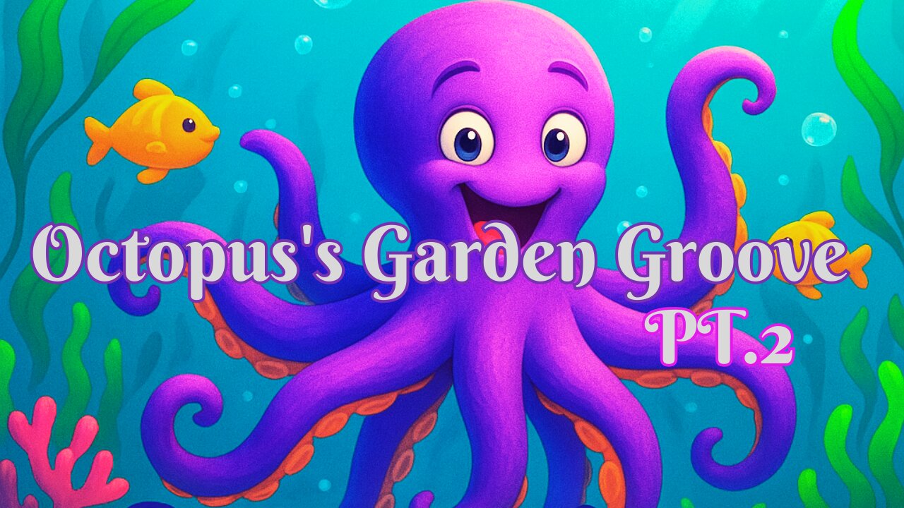 Octopus’s Garden Groove Pt.2 🌊🐙 | Fun Underwater Dance Song for Kids!