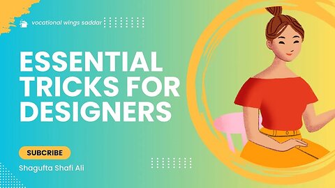 Essential Tricks Every Graphic Designer Must Know