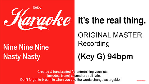 Nine Nine Nine - Nasty Nasty (Key G) 94bpm (2025) Karaoke