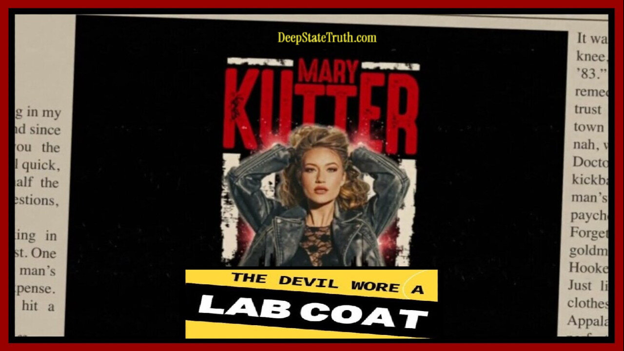 🎶 😈 'The Devil Wore a Lab Coat' 🥼 by Mary Kutter ♪𝄞♫