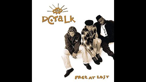 DC Talk - Jesus Is Just Alright