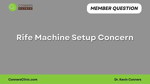 Rife Machine Setup Concern