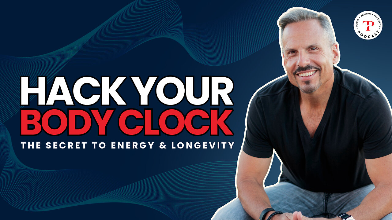 Hack Your Body Clock: The Secret To Energy & Longevity