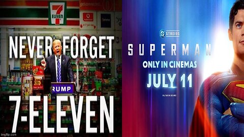 Superman Is Coming 7-11 - Oh Thank Heaven For 7-Eleven Reloaded