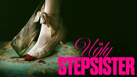 The Ugly Stepsister | Official Trailer