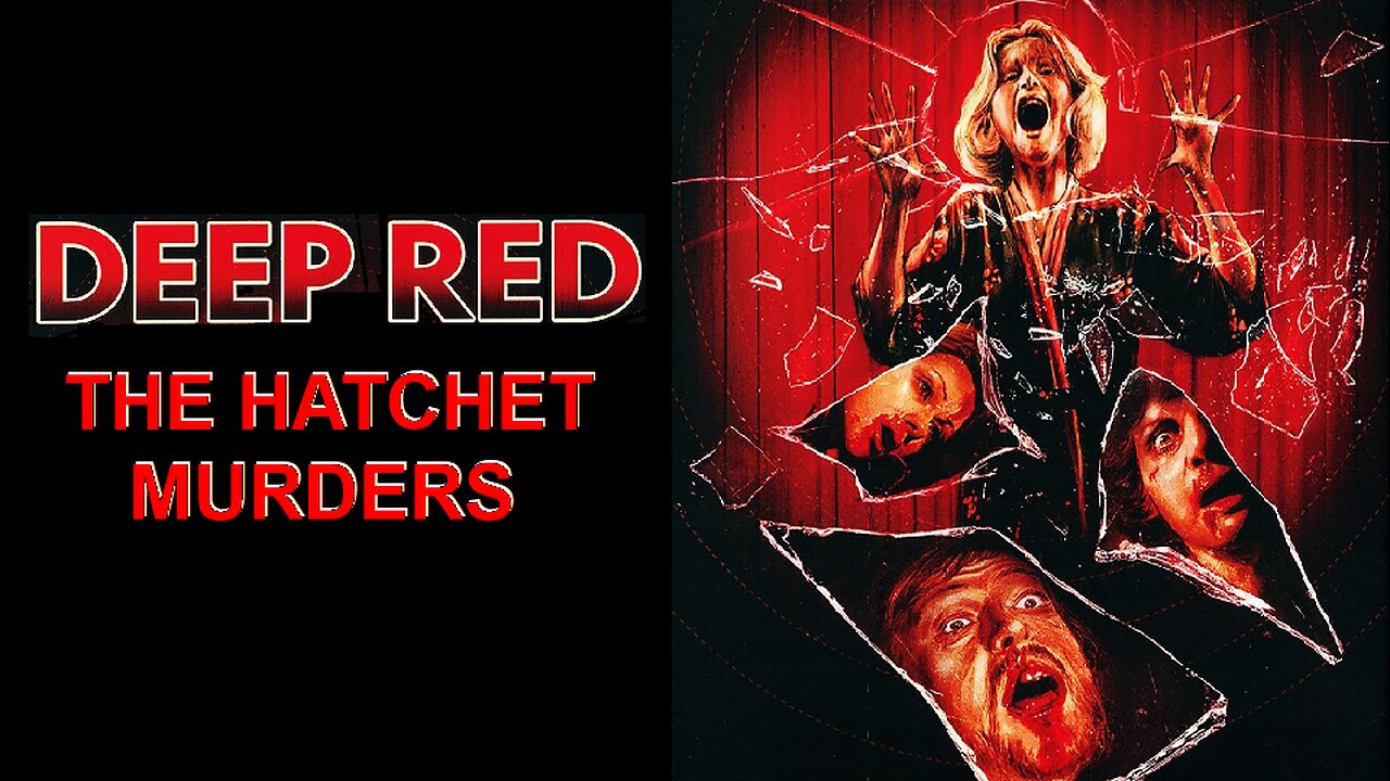DEEP RED: THE HATCHET MURDERS 1975 Complete & Restored European Version UNCUT FULL MOVIE HD & W/S