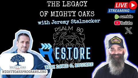 The Legacy of Mighty Oaks | Ep 66