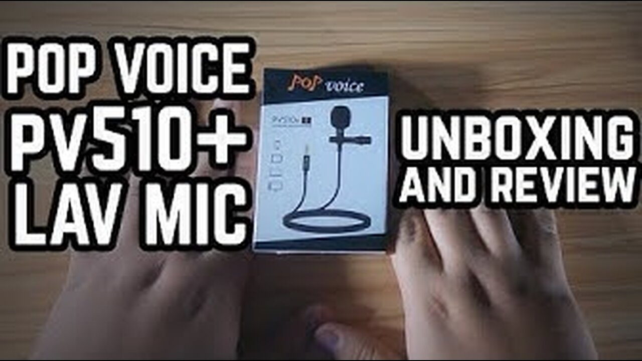 (2021) Pop Voice PV150+ Lav Mic Unboxing