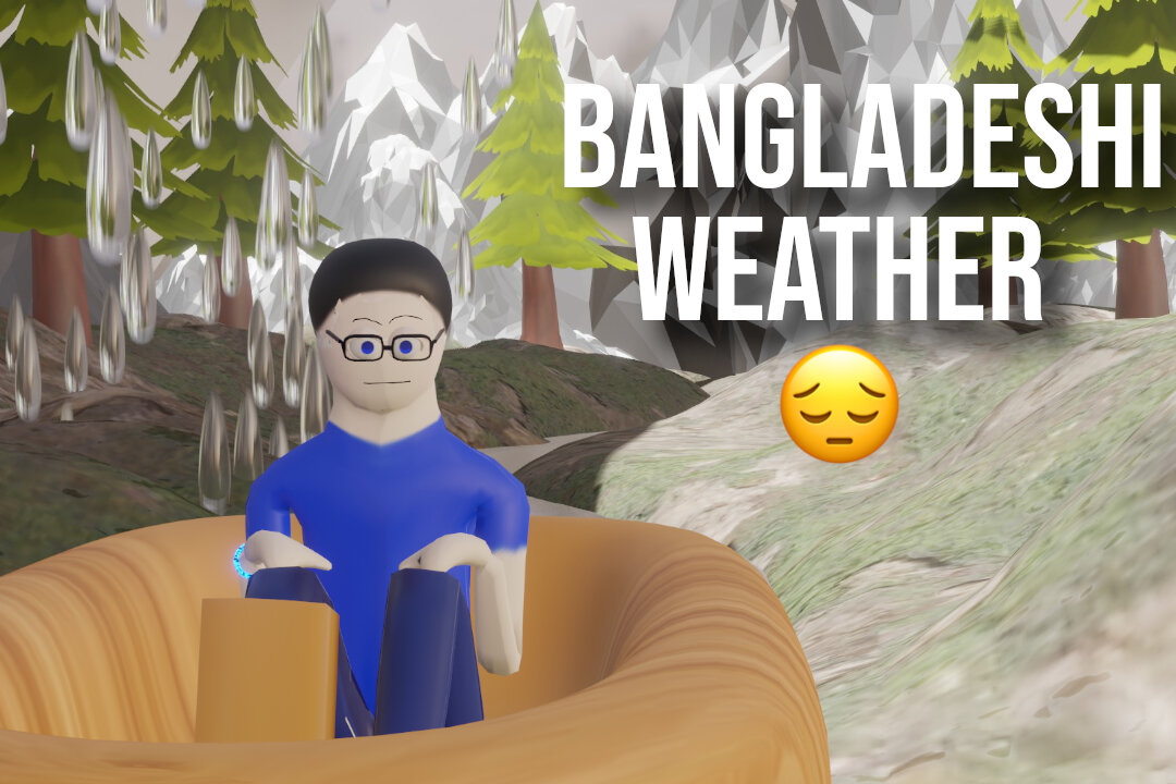 হায়রে বাংলাদেশের ওয়েদার