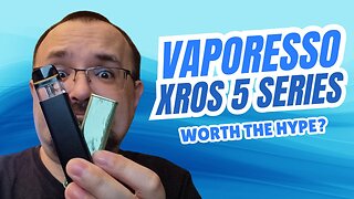Vaporesso XROS 5 and XROS 5 Mini Review - The Comparison