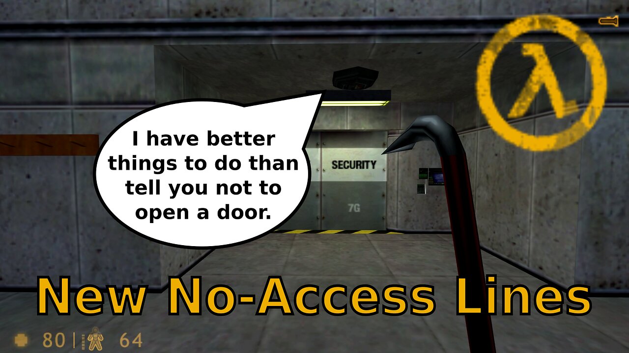 Half-Life Mod - Additional Funny No-Access Lines