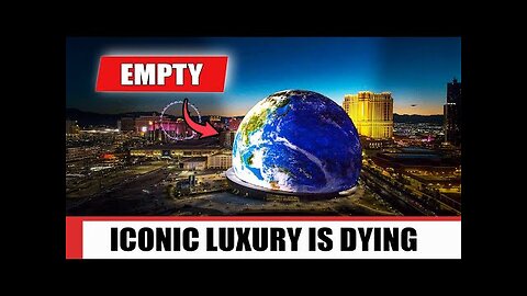 Top 10 Luxury Icons of America Falling Apart — The Sphere & Caesars Now Stand Empty