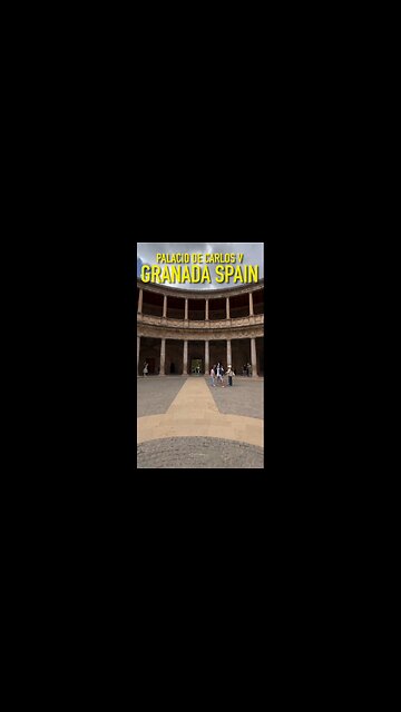 Exploring Granada Spain: Palacio de Carlos V at la Alhambra