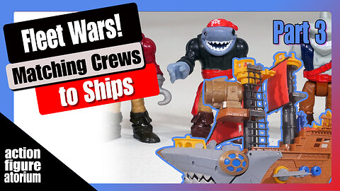 Fleet Wars (Part 3) | Matching our crews to ships