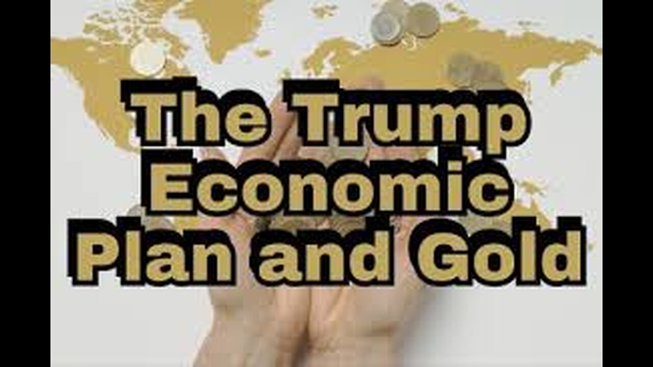 Trump's Gold Plan