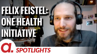Spotlight: Felix Feistel über die One Health Initiative