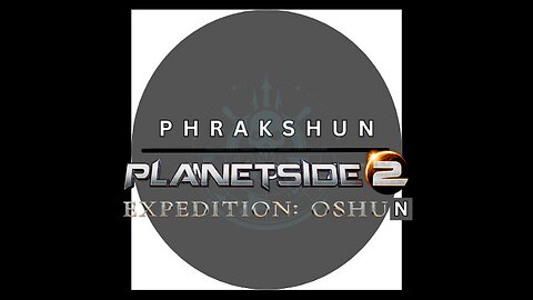 A Phrakshun of: Planetside 2 ep3 - HAPPY FRIDAY (the . . ?) 13th ! ? !
