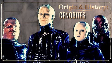 The Enigmatic Origins & Meaning of The Cenobites Explored