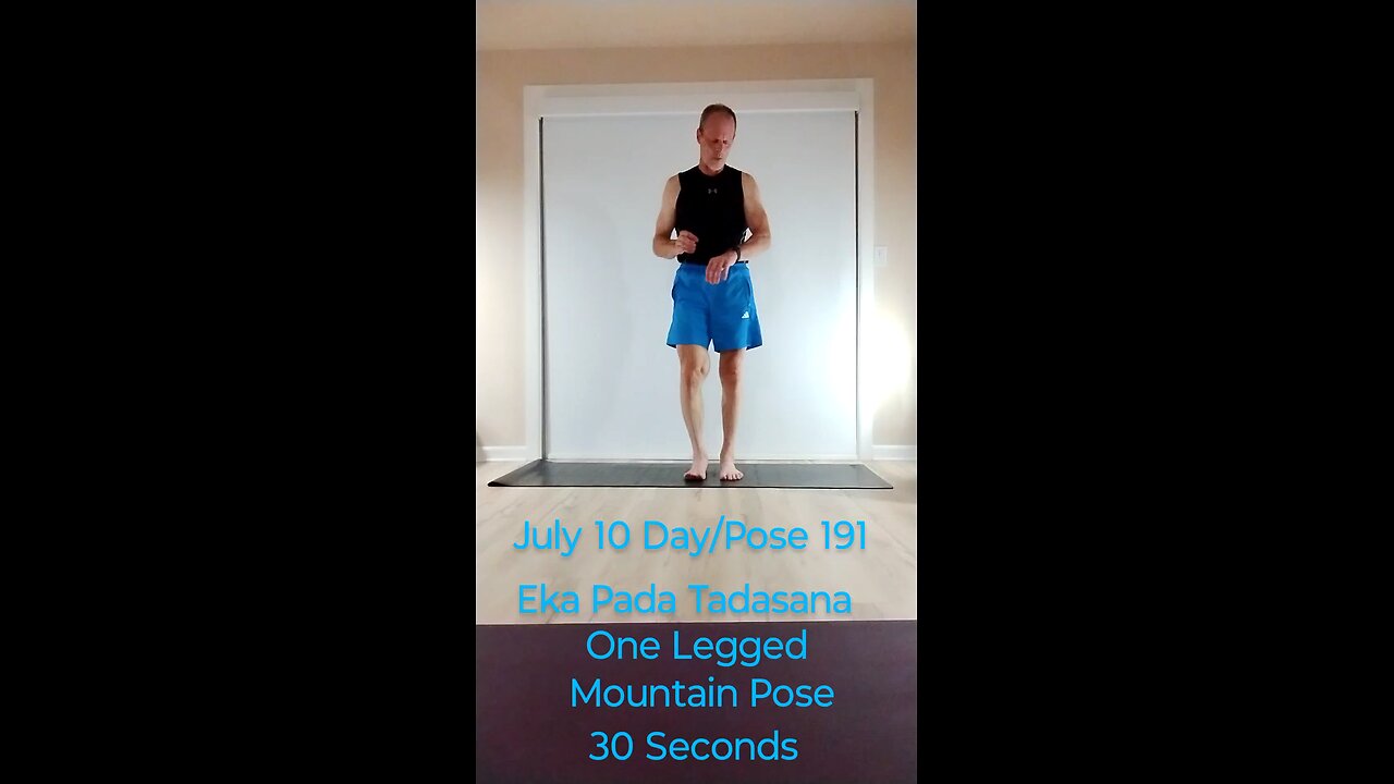 Eka Pada Tadasana / Standing leg raise / 30 Seconds