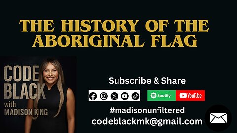 CB Bonus 007: History of the Aboriginal First Nations Flag