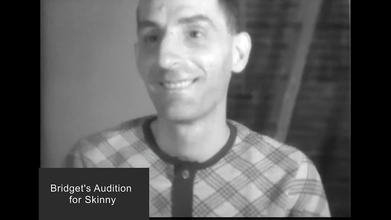 Bridget's Audition