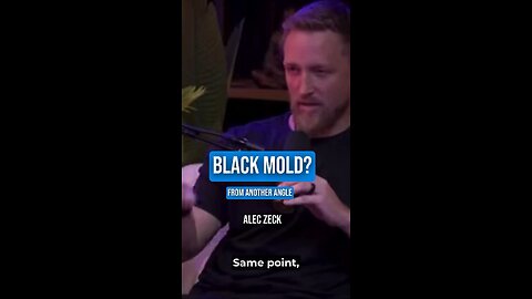 Black Mold From Another Angle