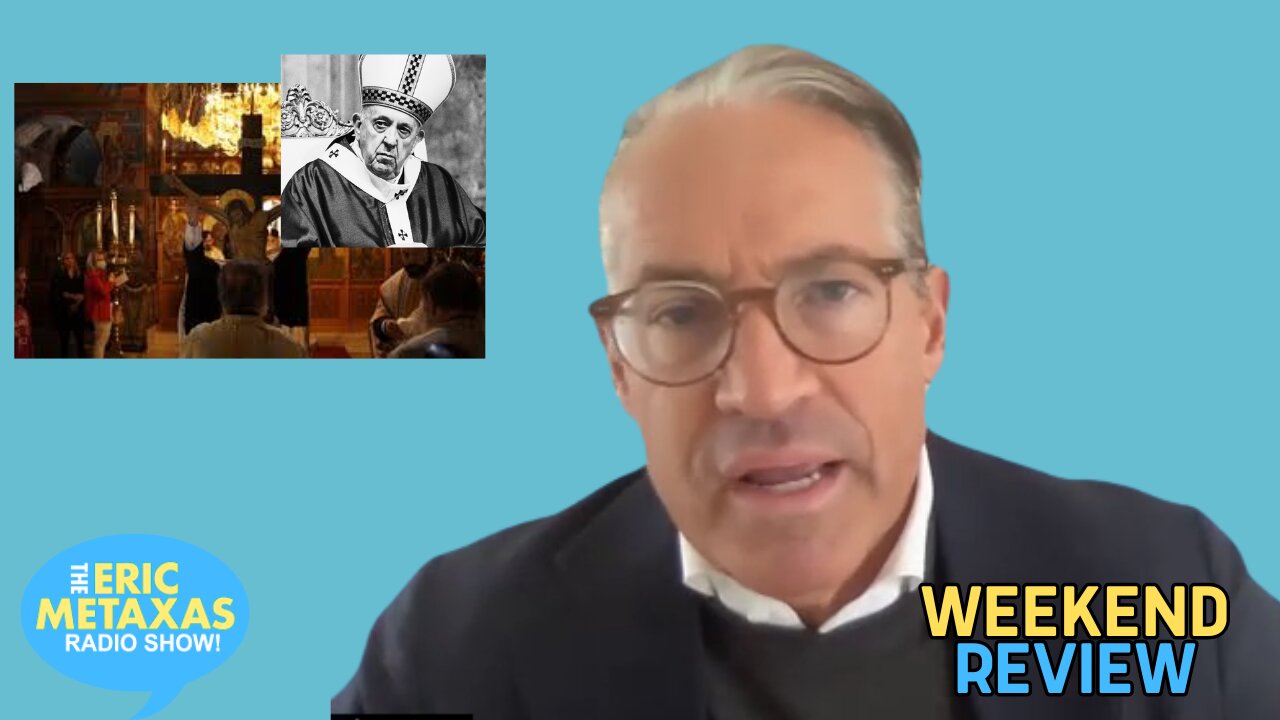 Weekend Review: Greek Easter, Pope Francis and More