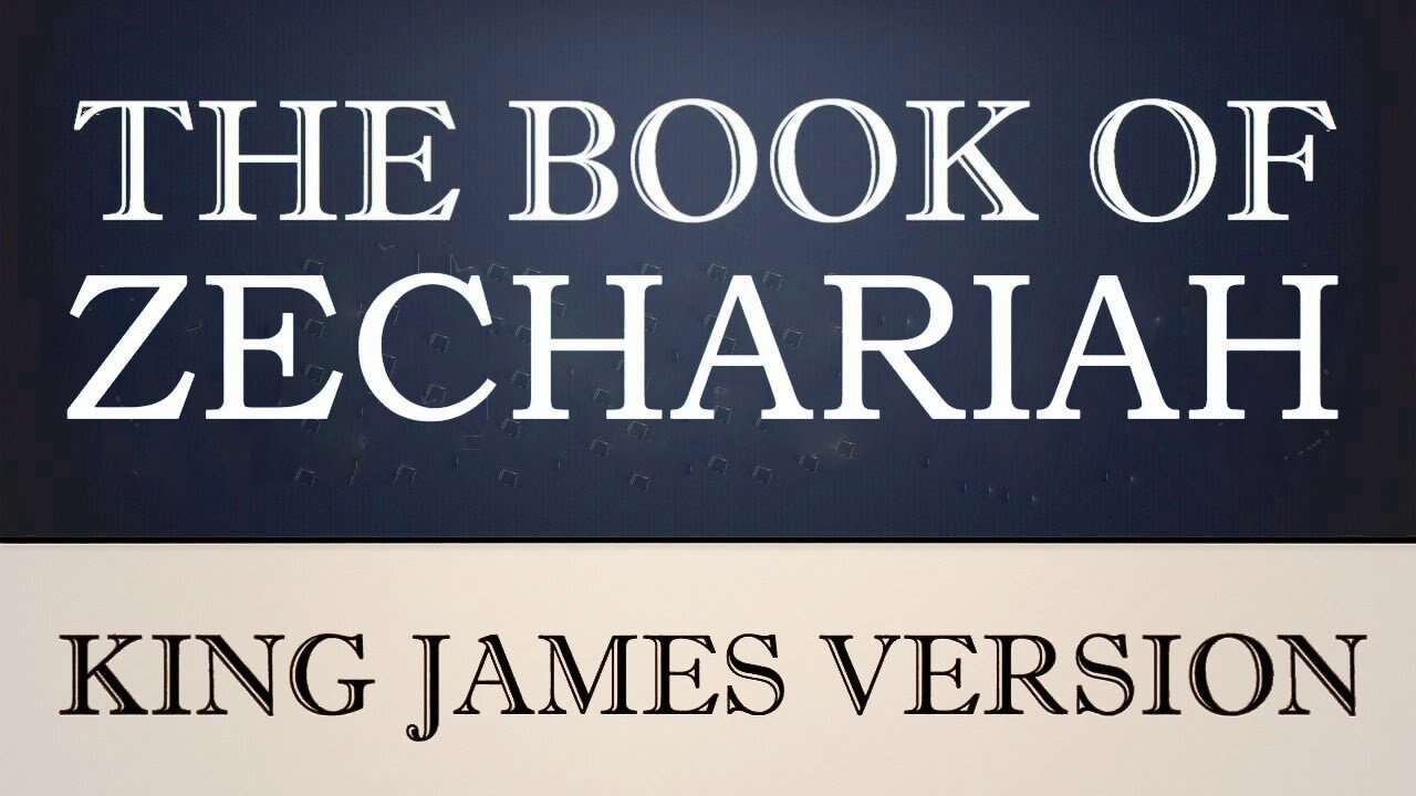 38) The Book of Zechariah