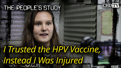 I Trusted the HPVVaccine, Instead I Was Injured