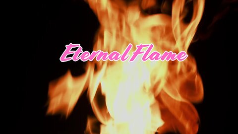 Eternal Flame - EvilT4000