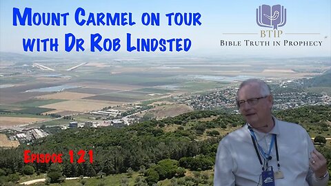 Episode 121 Mt Carmel with Dr Rob Lindsted