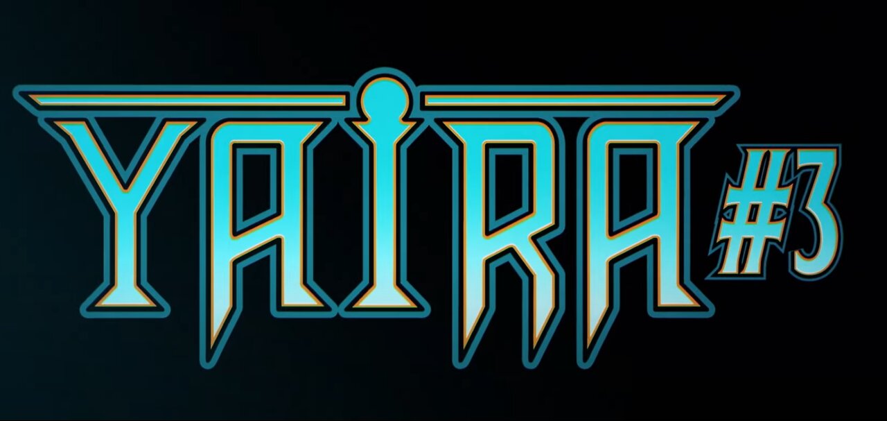 Yaira #3 Review