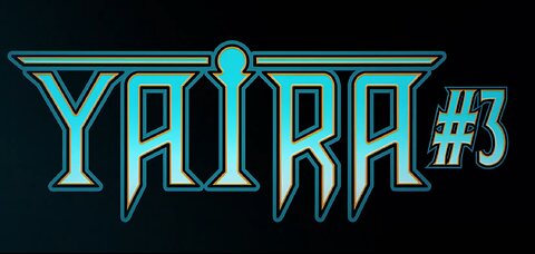 Yaira #3 Review