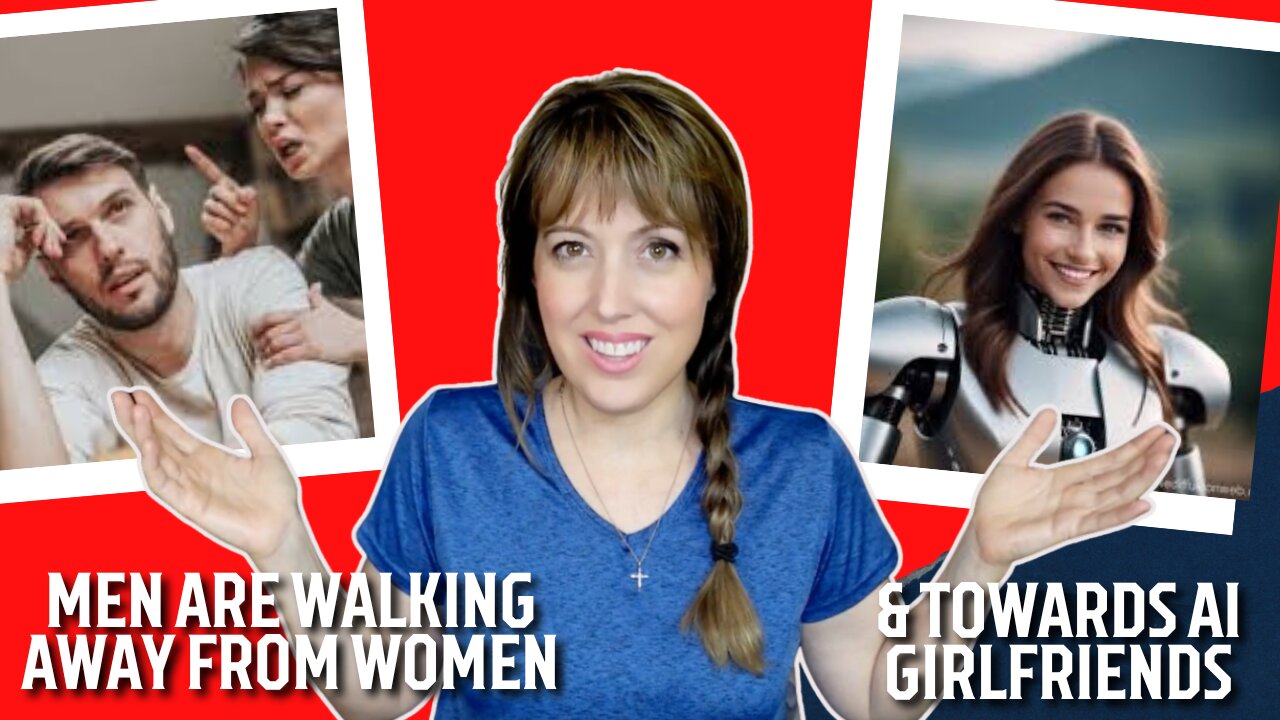 Why men are choosing AI girlfriends. Women don't get it & will be left in the dust