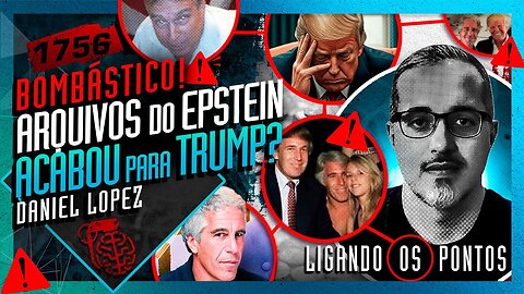ARQUIVOS DO CASO EPSTEIN: DANIEL LOPEZ