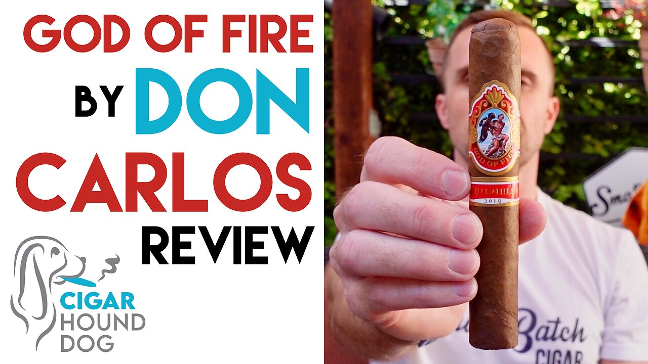 God of Fire by Don Carlos Cigar Review