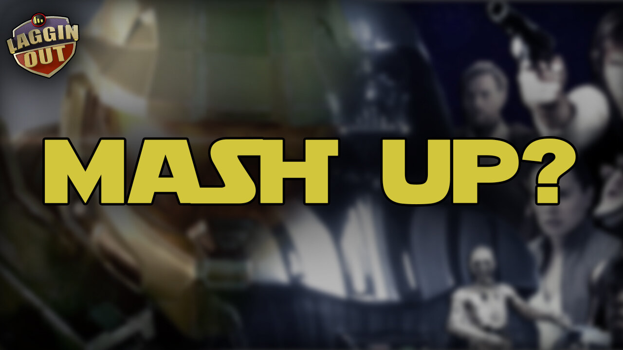 Laggin' Out Live! MASH UP?