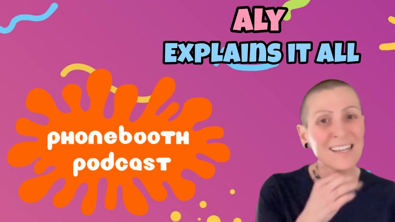 Ep. 83 - "Aly Explains It All"