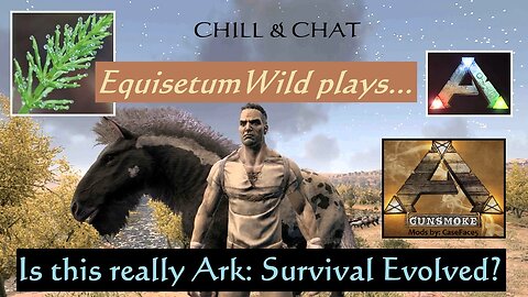 EquisetumWild... Is this really Ark:SE? (Chill and Chat, Building Stream)
