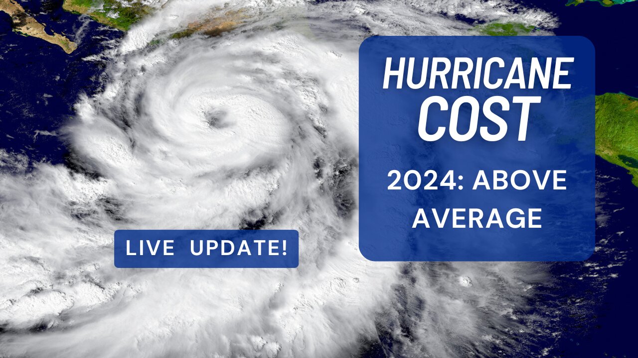 Hurricane Costs 2024 Above Average